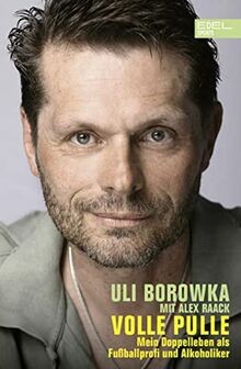 Uli borowka volle pulle - uli, pulle: